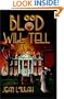 Blood Will Tell