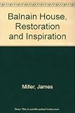 Balnain House, Inverness : restoration and inspiration