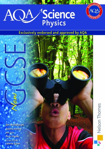 New AQA Science GCSE Physics (Aqa Science Students Book)