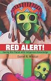 ISBN 9781555916374 product image for Red Alert!: Saving the Planet with Indigenous Knowledge (Speaker's Corner) | upcitemdb.com