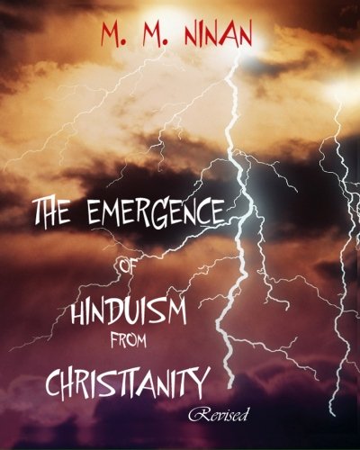 The Emergence Of Hinduism From Christianity