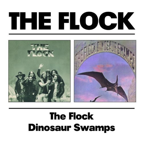 The Flock - Flock / Dinosaur Swamps - Zortam Music