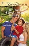 The Story Between Them (Harlequin Super Romance)