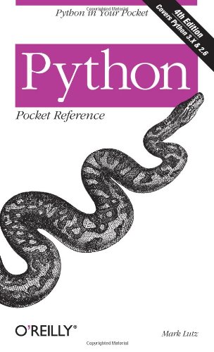 Python Pocket Reference: Python in Your Pocket (Pocket Reference (O'Reilly))