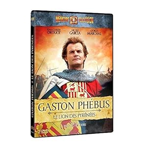 Gaston Phébus [Version restaurée]