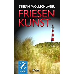 Friesenkunst: Ostfriesen-Krimi
