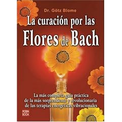La curaci�n por las flores de Bach