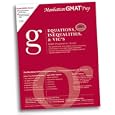 Equations Inequalities and Vics GMAT Preparation Guide (Manhattan GMAT Preparation Guides)