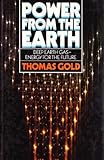 Power from the earth : deep earth gas-energy for the future