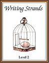 Writing Strands Level 2 (Writing Strands Ser)