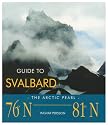 Guide to Svalbard: The Arctic Pearl