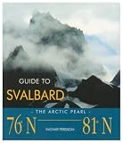 Guide to Svalbard