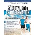 The Primal Blueprint 21-Day Total Body Transformation: A step-by-step, gene reprogramming action plan