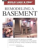 Remodeling A Basement Expert Advice From Start To Finish