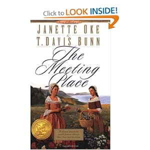“The Meeting Place” by Janette Oke & T. Davis Bunn :Book Review