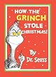How the Grinch Stole Christmas (Dr Seuss)