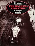 The roaring twenties : an album of early motor racing