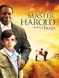 'MASTER HAROLD' ...and the Boys