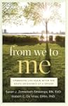 From We to Me: Embracing Life Again A...