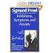 Inhibitions, Symptoms and Anxiety (The Standard Edition)  (Complete Psychological Works of Sigmund Freud)