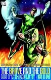 Produkt-Bild: (The Brave and the Bold, Volume 4: Without Sin) By Wolfman, Marv (Author) paperback Published on (07 , 2009)