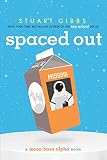 Spaced Out (Moon Base Alpha)