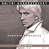 Pushkin Romances - featuring Dmitri Hvorostovsky