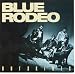 Blue Rodeo-Outskirts