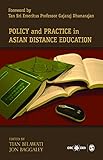 Policy and practice in Asian distance education