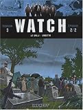 Revue Delcourt  / Watch : mission 3, Tome 2 : Crépuscule