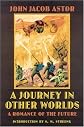 A Journey In Other Worlds