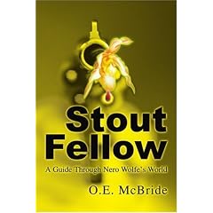 Stout Fellow: A Guide Through Nero Wolfe's World