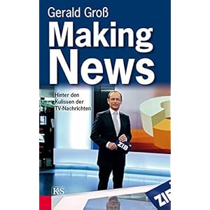 Making News: Hinter den Kulissen der TV-Nachrichten