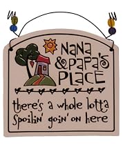 Nana's & Papa's Place Plaque