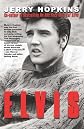 Elvis: A Biography