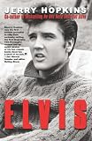 Elvis: The Biography