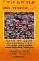 "Yo, Little Brother . . ." Volume II: Basic Rules of Survival for Young African American Males