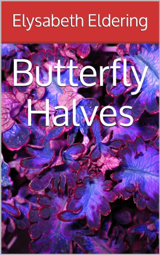 Butterfly Halves - Kindle edition by Elysabeth Eldering. Download it once and read it on your Kindle device, PC, phones or tablets. Use features like bookmarks, note taking and highlighting while reading Butterfly Halves.
