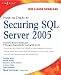 Book How to Cheat at Securing SQL Server 2005