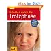 Gelassen durch die Trotzphase (GU Ratgeber Kinder)