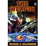 The Weapon (Freehold War)