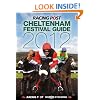 The Cheltenham Festival Guide 2012