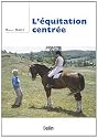 L'équitation centrée