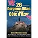 26 Gorgeous Hikes on the Western Cote d'Azur