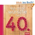 Was ich dir w�nsche zum 40.