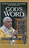 God's Word: Scripture, Tradition, Office