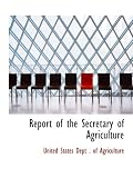 Report of the Secretary of Agriculture