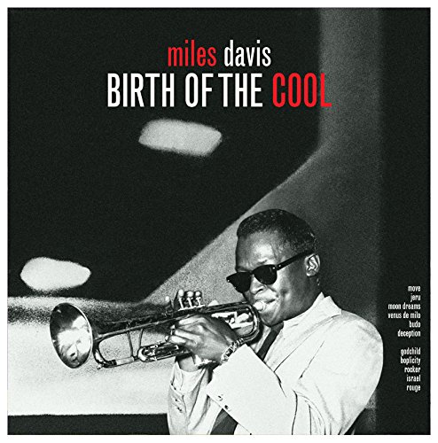 Album Art for Birth Of The Cool by Miles Davis