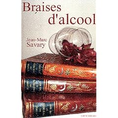 Braises d'alcool