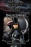 Maze of Existence (Mystic Deja, Book 1)